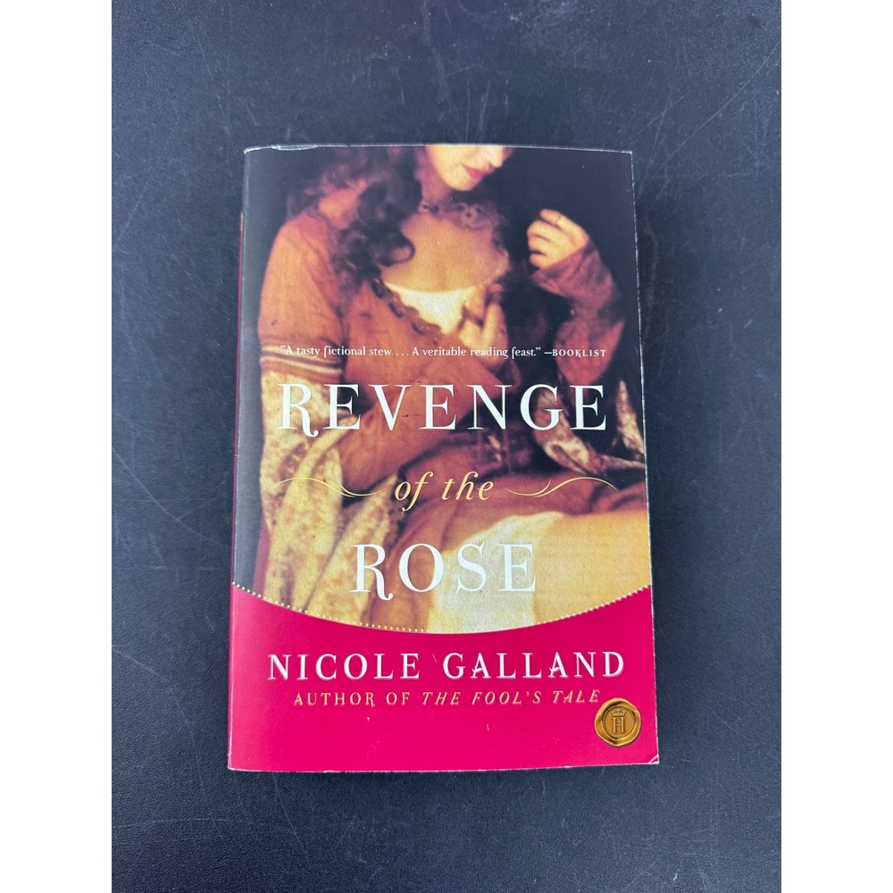 Revenge of the Rose Nicole Galland Historical Fiction‎ Novel Harper Paperback